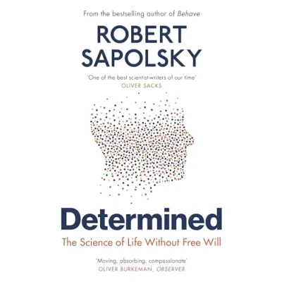 Afbeelding van Determined: Life Without Free Will
