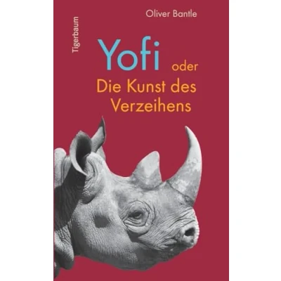 Afbeelding van Yofi Oder Die Kunst des Verzeihens