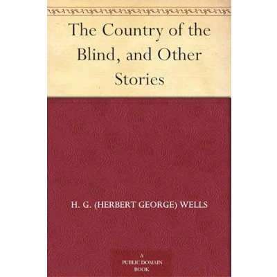 Afbeelding van the Country of Blind, and Other Stories