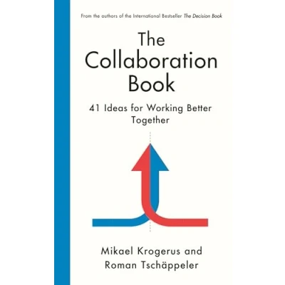 Afbeelding van The Collaboration Book: 41 Ideas for Working Better Together