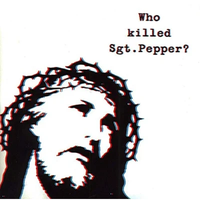 Afbeelding van Brian Jonestown Massacre Who Killed Sgt Pepper?