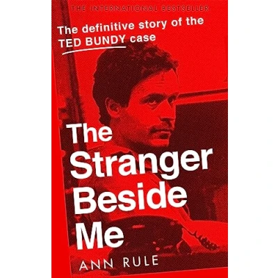 Afbeelding van The Stranger Beside Me: Inside Story of Serial Killer Ted Bundy (New Edition)