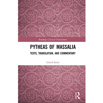 Afbeelding van Pytheas of Massalia: Texts, Translation, and Commentary