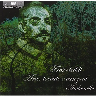 Afbeelding van Anthonello Ensemble Frescobaldi: Arie, Toccate e Canzoni (CD)