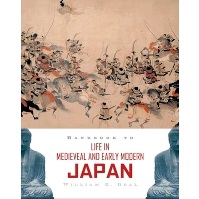 Afbeelding van Handbook to Life in Medieval and Early Modern Japan