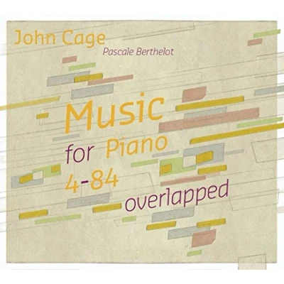 Afbeelding van Pascale Berthelot Music For Piano 4 84 Overlapped (CD)