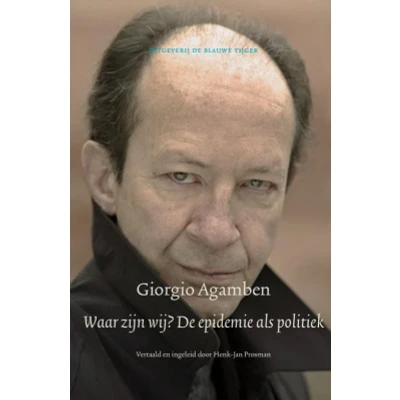 Afbeelding van Waar zijn wij? De epidemie als politiek (Paperback)