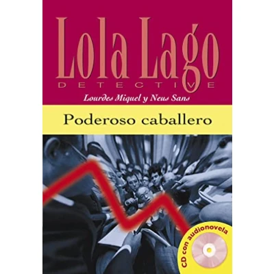 Afbeelding van A2: Poderoso caballero, Lola Lago + CD