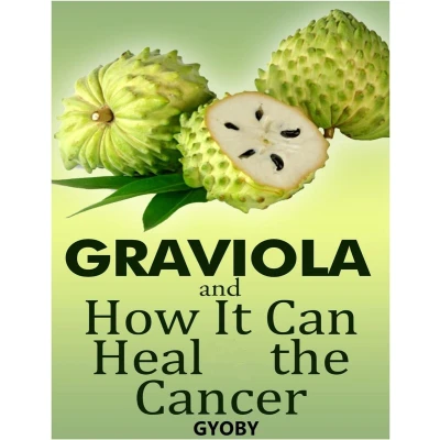 Afbeelding van Graviola and How It Can Heal the Cancer