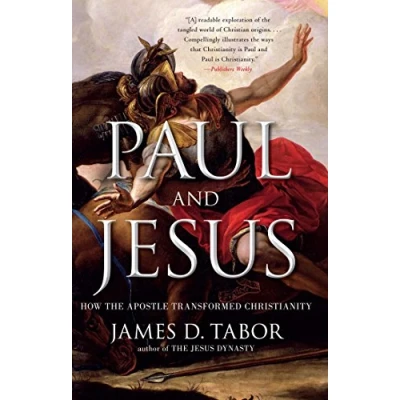 Afbeelding van Paul and Jesus: How the Apostle Transformed Christianity