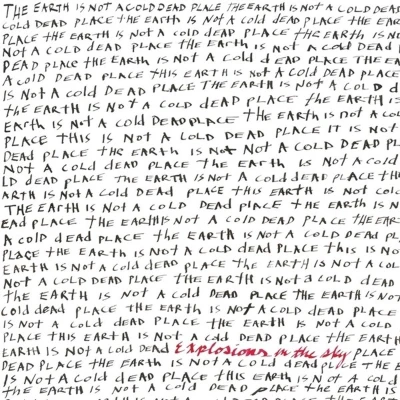 Afbeelding van Explosions In The Sky Earth Is Not A Cold..