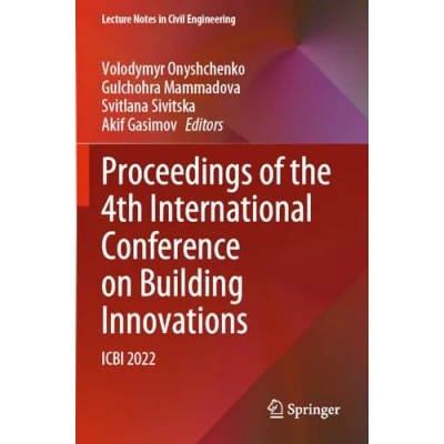 Afbeelding van Proceedings of the 4th International Conference on Building Innovations: ICBI 2022: 299