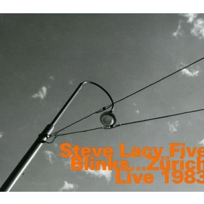 Afbeelding van Steve Lacy Blinks... Zürich Live 1983 (CD)