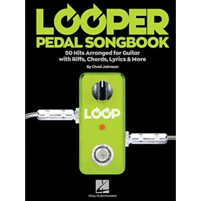 Afbeelding van Looper pedal songbook: 50 Hits Arranged for Guitar with Riffs, Chords, Lyrics &amp; More