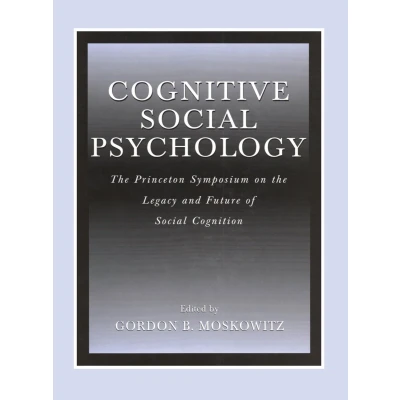 Afbeelding van Cognitive Social Psychology