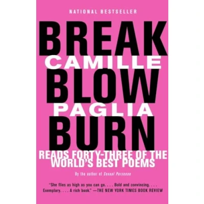 Afbeelding van Break, Blow, Burn: Camille Paglia Reads Forty three of the World&#039;s Best Poems