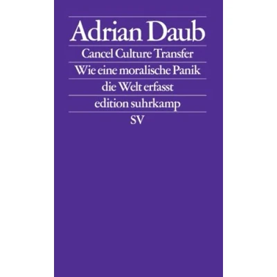 Afbeelding van Cancel Culture Transfer: Wie eine moralische Panik die Welt erfasst Das Phänomen &#039;Cancel Culture&#039; verstehen: 2794