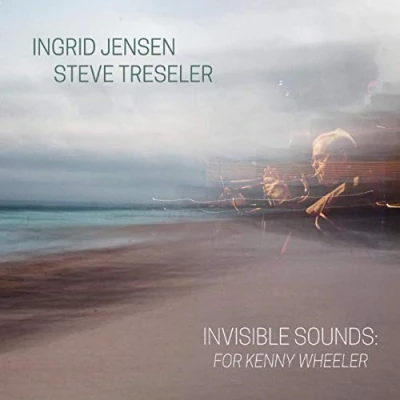 Afbeelding van Invisible Sounds: For Kenny Wheeler