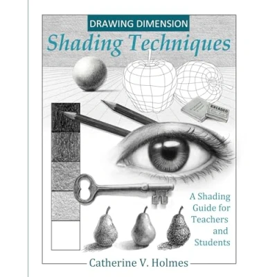 Afbeelding van Drawing Dimension Shading Techniques: A Guide for Teachers and Students: 4