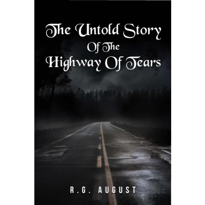 Afbeelding van THE UNTOLD STORY OF HIGHWAY TEARS