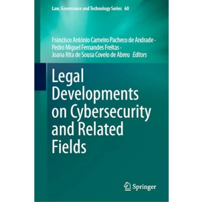 Afbeelding van Legal Developments on Cybersecurity and Related Fields: 60
