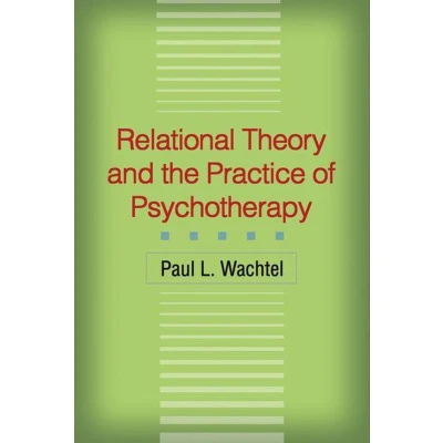 Afbeelding van Relational Theory and the Practice of Psychotherapy