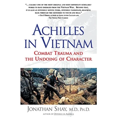 Afbeelding van Achilles in Vietnam: Combat Trauma and the Undoing of Character