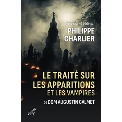 Afbeelding van Traité sur les apparitions et vampires