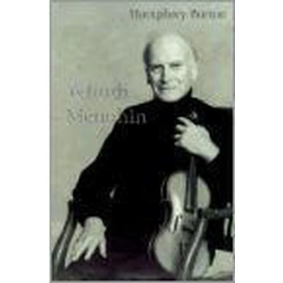 Afbeelding van Yehudi Menuhin: A Life