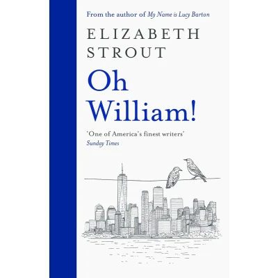 Afbeelding van Oh William!: From the author of My Name is Lucy Barton