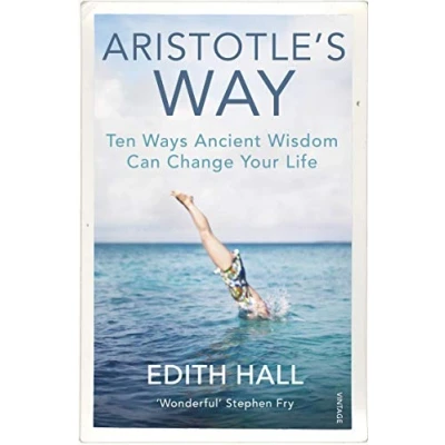 Afbeelding van Aristotle’s Way: Ten Ways Ancient Wisdom Can Change Your Life