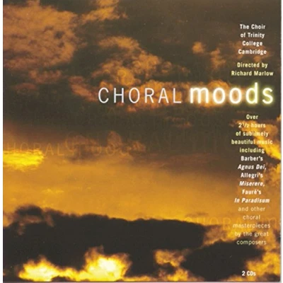 Afbeelding van Choral Moods / Marlow, Choir of Trinity College Cambridge