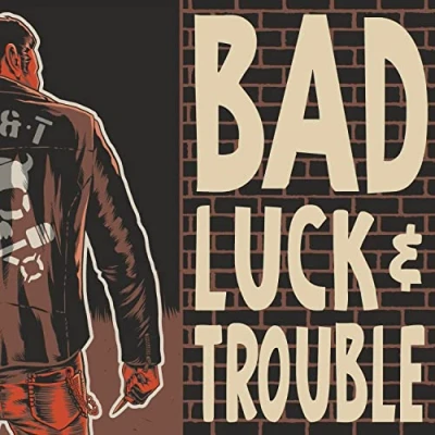 Afbeelding van Bad Luck &amp; Trouble (CD)