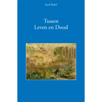 Afbeelding van Tussen leven en dood (Hardback)