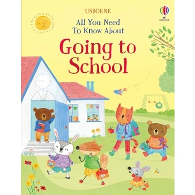 Afbeelding van All you need to know about going school. Ediz. a colori
