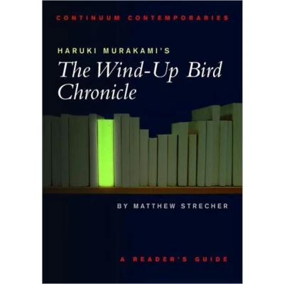 Afbeelding van Haruki Murakami&#039;s the Wind Up Bird Chronicle: A Reader&#039;s Guide