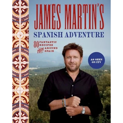 Afbeelding van James Martin&#039;s Spanish Adventure: 80 Classic Recipes