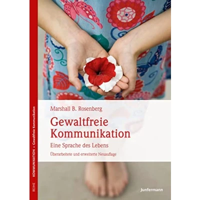 Afbeelding van Gewaltfreie Kommunikation: Eine Sprache des Lebens