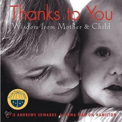 Afbeelding van Thanks to You: Wisdom from Mother &amp; Child