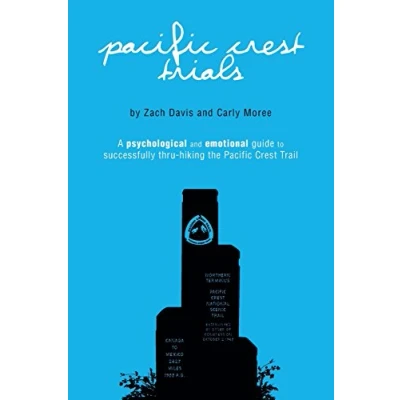 Afbeelding van Pacific Crest Trials: A Psychological and Emotional Guide to Successfully Thru Hiking the Trail