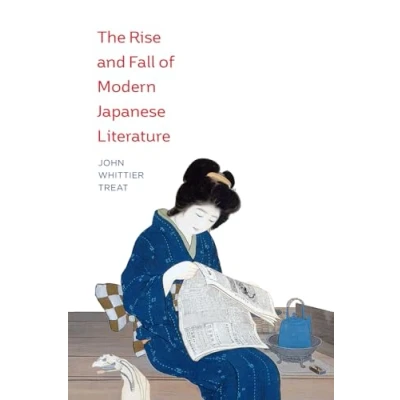 Afbeelding van The Rise and Fall of Modern Japanese Literature