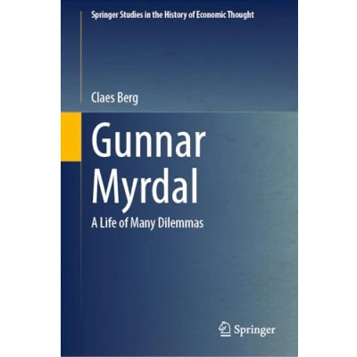 Afbeelding van Gunnar Myrdal: A Life of Many Dilemmas