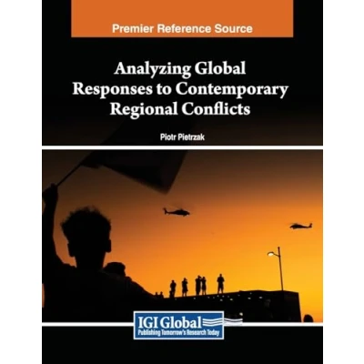 Afbeelding van Analyzing Global Responses to Contemporary Regional Conflicts