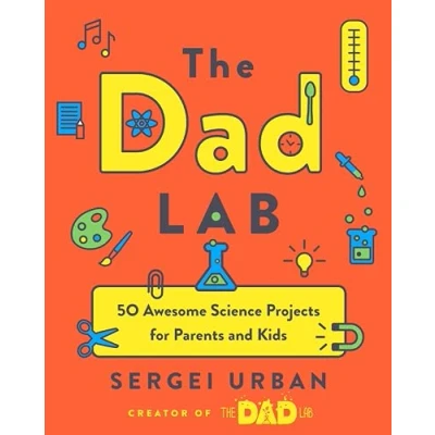 Afbeelding van TheDadLab: 50 Awesome Science Projects for Parents and Kids