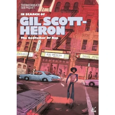 Afbeelding van In Search of Gil Scott Heron: the &quot;Godfather rap&quot;