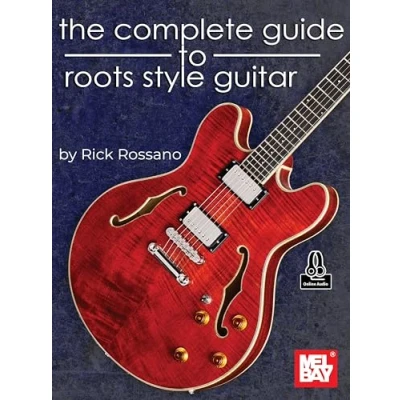 Afbeelding van The Complete Guide to Roots Style Guitar