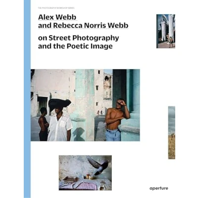Afbeelding van on Street Photography and the Poetic image: Image (The Workshop Series)