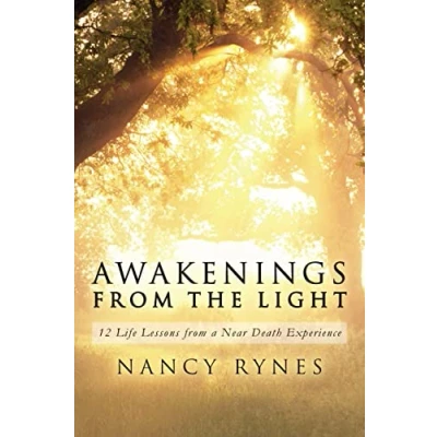 Afbeelding van Awakenings from the Light: 12 Life Lessons a Near Death Experience
