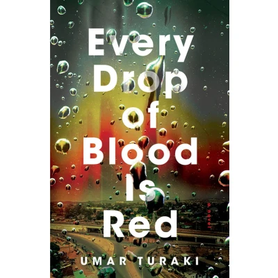 Afbeelding van Every Drop of Blood Is Red