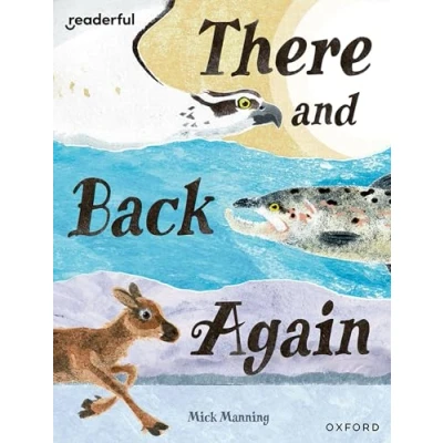 Afbeelding van Readerful Books for Sharing: Year 4/Primary 5: There and Back Again